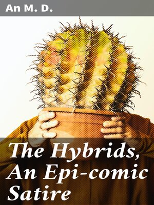 cover image of The Hybrids, an Epi-comic Satire